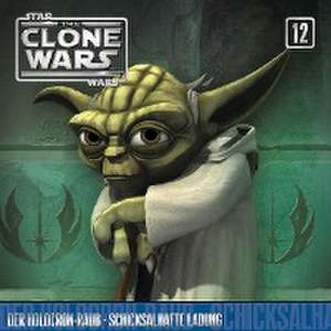 12: DER HOLOCRON-RAUB/SCHICKSALHAFTE LADUNG de The Clone Wars