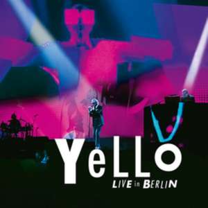 Live In Berlin de Yello