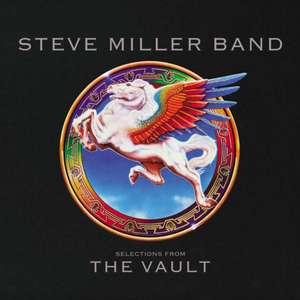 Selections From The Vault de Steve Band Miller