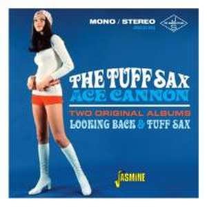 Cannon, A: Tuff Sax/Looking Back