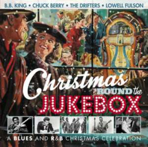 Christmas Round The Jukebox de Various