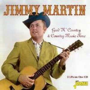 Martin, J: Good 'n' Country/Country Music Time