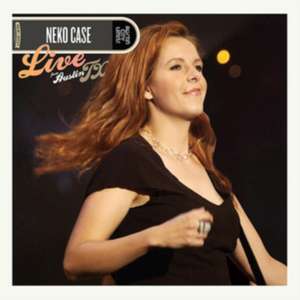 Live From Austin,TX de Neko Case