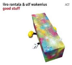 Good Stuff de Iiro/Wakenius Rantala