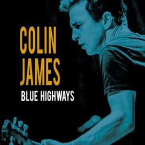 Blue Highways de Colin James