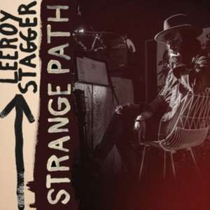 Strange Path de Leeroy Stagger