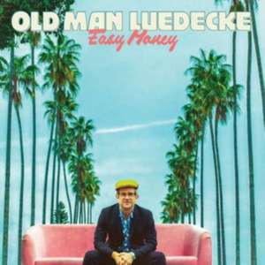 Easy Money de Old Man Luedecke
