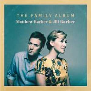 Family Album de Matthew & Jill Barber Barber