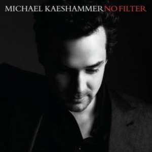 No Filter de Michael Kaeshammer