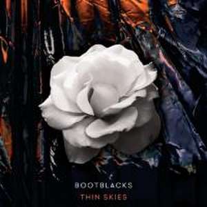 Thin Skies de Bootblacks