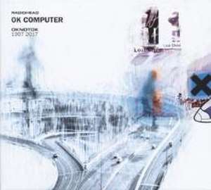 OK Computer OKNOTOK 1997-2017 de Radiohead