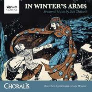 In Winter's Arms de Kuhrmann/Choralis/Cantus Primo Youth Choir