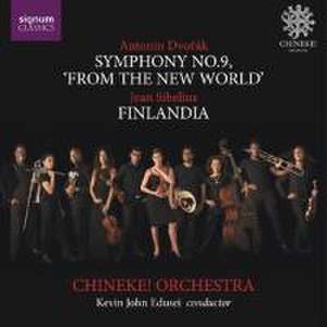 Sinfonie 9 "Aus der Neuen Welt"/Finlandia de Kevin John/Chineke! Orchestra Edusei