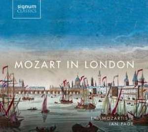 Mozart in London de Bottone/Dennis/Murray/Page/The Mozartists