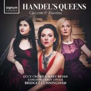 Handel's Queens de M. /Crowe Bevan