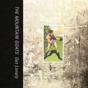 Get Lonely de The Mountain Goats