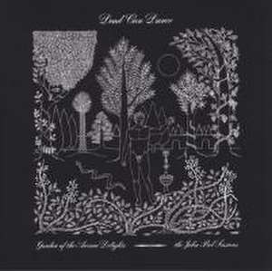 Garden Of The Arcane Delights+Peel Sessions de Dead Can Dance