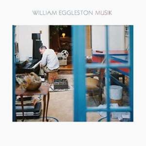 Musik de William Eggleston