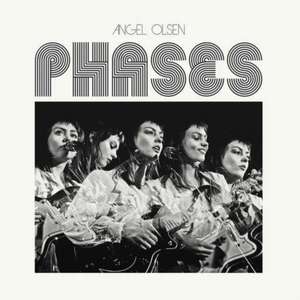Phases de Angel Olsen
