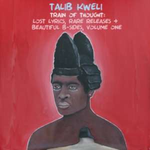 Lost Lyrics,Rare Releases & Beautiful B-Sides de Talib Kweli