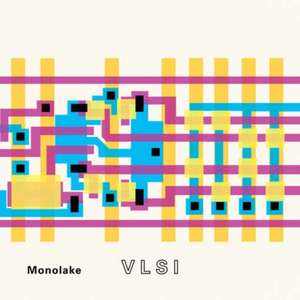 Vlsi de Monolake