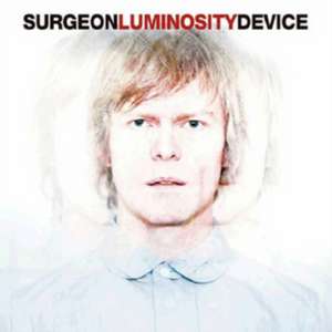 Luminosity Device de Surgeon