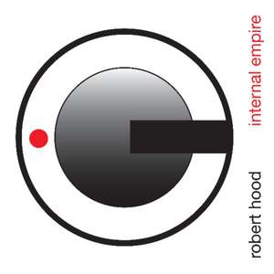 Internal Empire de Robert Hood