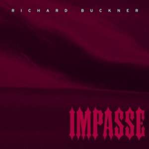 Impasse (Reissue) de Richard Buckner