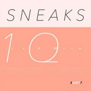 It's A Myth de Sneaks