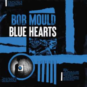 Blue Hearts de Bob Mould