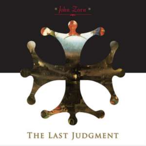 The Last Judgment de John Zorn