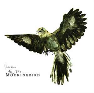 The Mockingbird de John Zorn