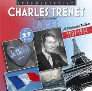 La Mer-A Centenary Tribute de Charles Trenet