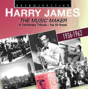 The Music Maker de Harry James