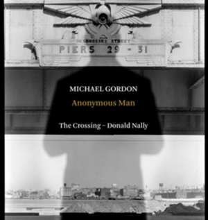 Anonymous Man de Donald/The Crossing Nally