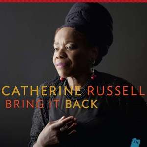 Bring it Back de Catherine Russell