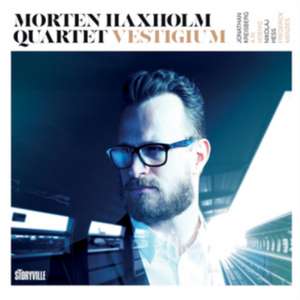 Vestigum de Morten Haxholm Quartet
