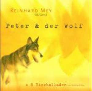 Peter Und Der Wolf/Tierballaden de Reinhard Mey