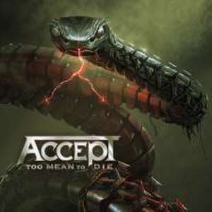 Too Mean To Die de Accept