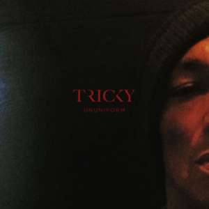 Ununiform de Tricky