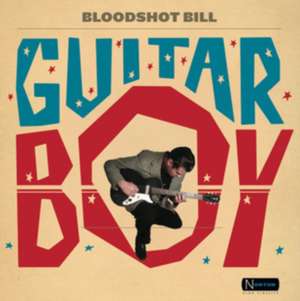 Guitar Boy de Bloodshot Bill
