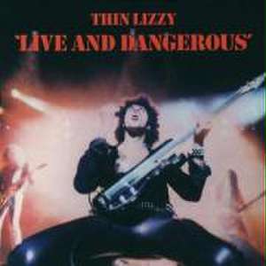 Live And Dangerous de Thin Lizzy