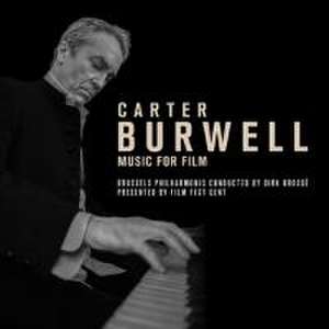 Carter Burwell-Music For Film de Dirk/Brussels Philharmonic Brosse