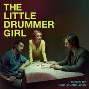 Little Drummer Girl. Original Soundtrack de Cho Young-Wuk