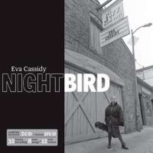 Nightbird (Limited Edition 2CD+DVD) de Eva Cassidy