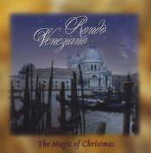 The Magic Of Christmas de Rondo Veneziano