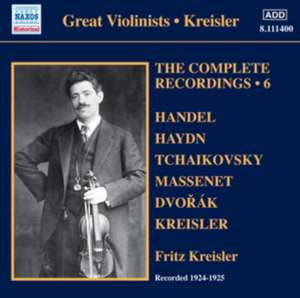 Complete Recordings 6 de Fritz Kreisler