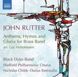 Anthems,Hymns and Gloria for Brass Band de Childs/Black Dyke Band/Sheffield Phil. Chorus