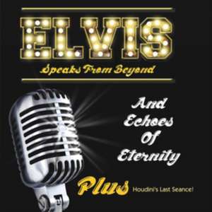 Elvis Speaks From Beyond de Various