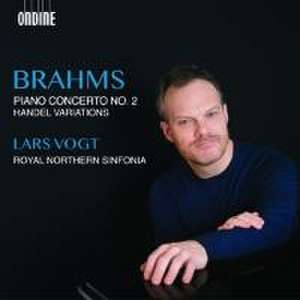 Piano Concerto No. 2; Handel Variations de Johannes Brahms